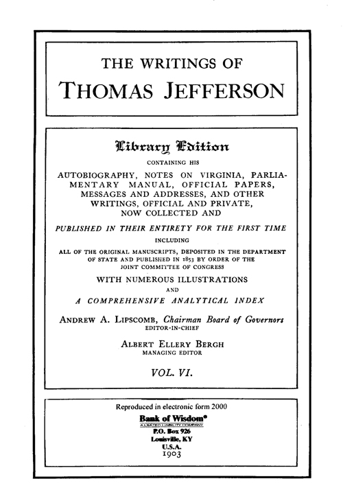 (image for) The Writings of Thomas Jefferson - Vol. 6 of 20 Vols. - Click Image to Close